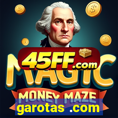 garotas .com